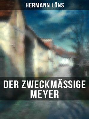 cover image of Der zweckmäßige Meyer